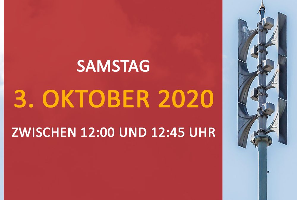 Zivilschutz-Probealarm 3. Oktober 2020